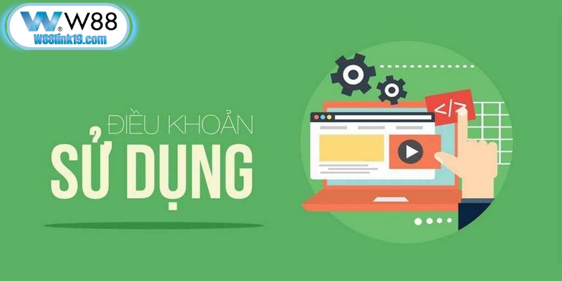 Trách nhiệm người chơi được quy định trong điều khoản sử dụng W88